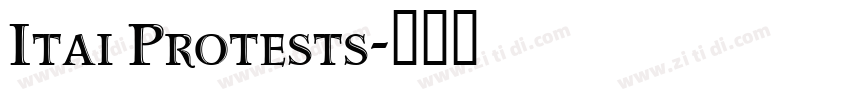 Itai Protests字体转换